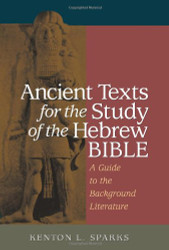 Ancient Texts for the Study of the Hebrew Bible