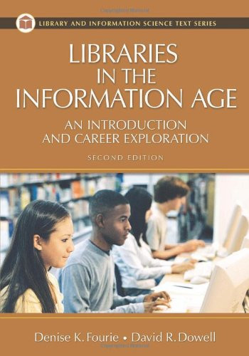 Libraries In the Information Age