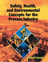 Safety Health and Environmental Concepts for the Process Industry