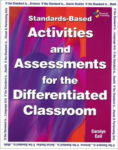 Standards-Based Activities and Assessments for the Differentiated Classroom