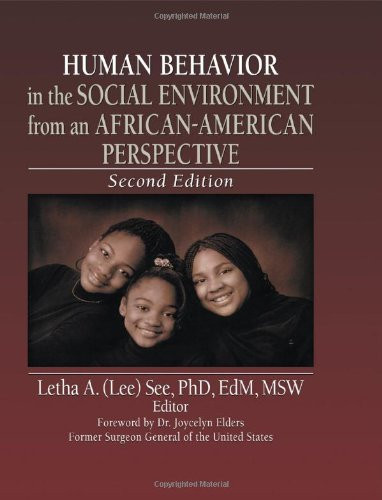 Human Behavior In the Social Environment from An African-American Perspective