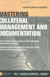 Mastering Collateral Management and Documentation