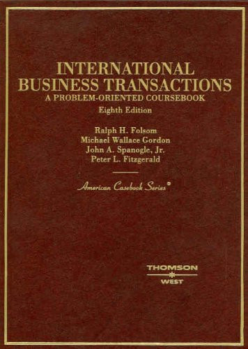 International Business Transactions: A Problem-Oriented Coursebook