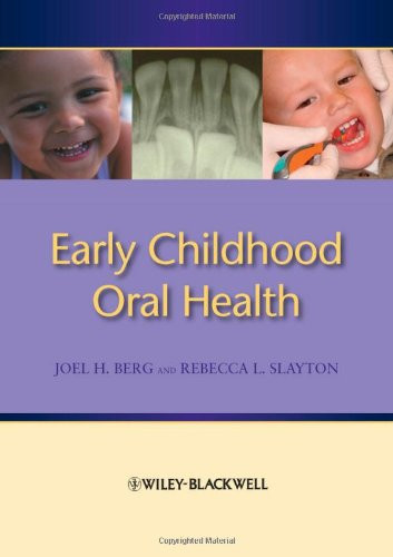 Early Childhood Oral Health