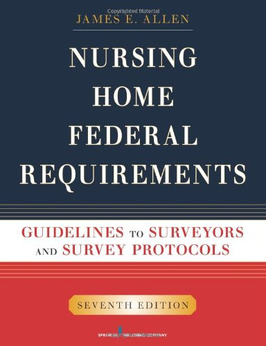 Nursing Home Federal Requirements