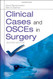 Clinical Cases and Osces In Surgery