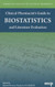 Clinical Pharmacist's Guide to Biostatistics and Literature Evaluation