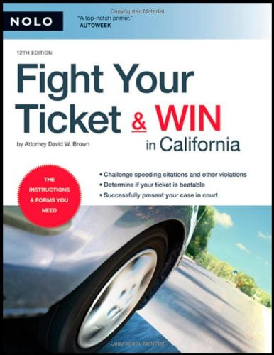 Fight Your Ticket and Win In California