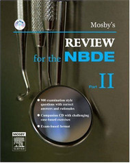 Mosby's Review for the Nbde Part Ii