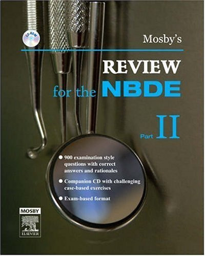 Mosby's Review for the Nbde Part Ii