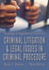 Criminal Litigation and Legal Issues in Criminal Procedure