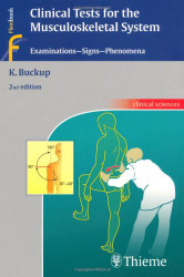 Clinical Tests for the Musculoskeletal System