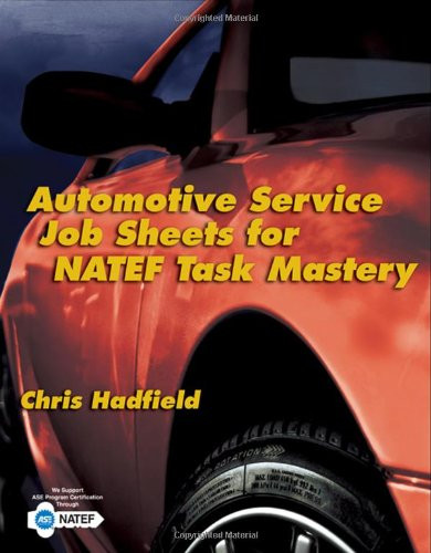 Automotive Service Job Sheets for Natef Task Mastery