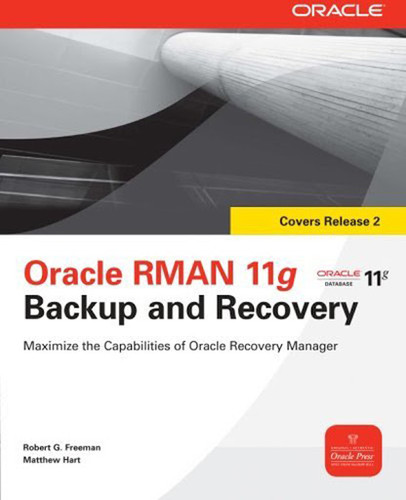 Oracle RMAN Backup and Recovery