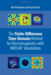 Finite Difference Time Domain Method for Electromagnetics