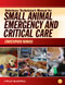 Technician's Manual for Small Animal Emergency & Critical Care