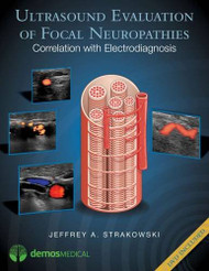 Ultrasound Evaluation of Peripheral Nerves and Focal Neuropathies