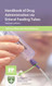 Handbook of Drug Administration Via Enteral Feeding Tubes