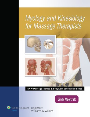 Myology and Kinesiology for Massage Therapists