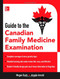 Guide to the Canadian Family Medicine Examination