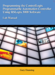 Programming the Controllogix Programmable Automation Controller Using Rslogix