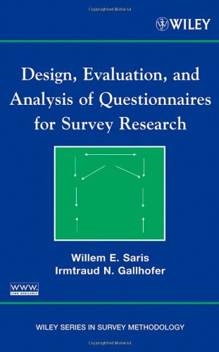 Design Evaluation and Analysis of Questionnaires for Survey Research