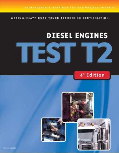 Ase Test Preparation Medium/Heavy Duty Truck Series Test T2