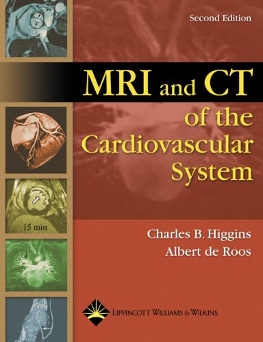 Mri and Ct of the Cardiovascular System