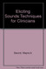 Eliciting Sounds