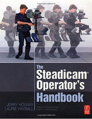 Steadicam Operator's Handbook