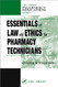 Essentials of Law and Ethics for Pharmacy Technicians
