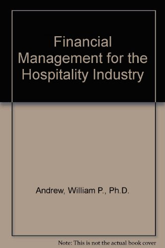 Financial Management for the Hospitality Industry