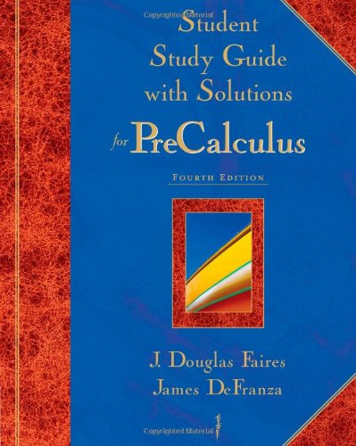 Student Study Guide with Solutions for Precalculus