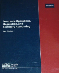 Insurance Operations Regulation and Statutory Accounting