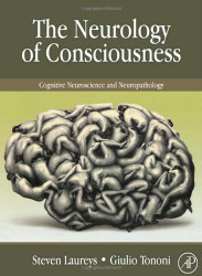 Neurology of Consciousness