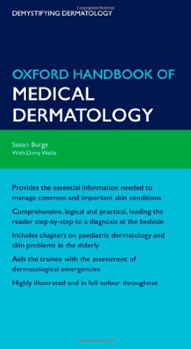 Oxford Handbook of Medical Dermatology Oxford Handbook of Medical Dermatology