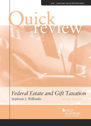 Quick Review of Federal Estate and Gift Taxation
