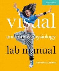 Visual Anatomy and Physiology Lab Manual Main Version