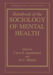 Handbook of the Sociology of Mental Health