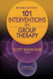 101 Interventions In Group Therapy
