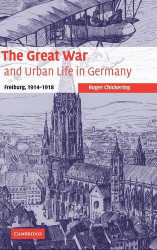 Great War and Urban Life In Germany