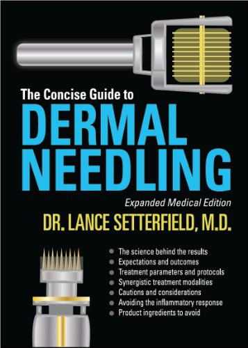 Concise Guide to Dermal Needling