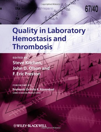 Quality In Laboratory Hemostasis and Thrombosis