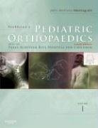 Tachdjian's Pediatric Orthopaedics 3-Volume Set with Dvd