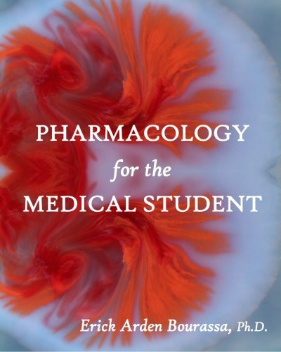 Pharmacology for the Medical Student