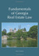 Fundamentals of Georgia Real Estate Law