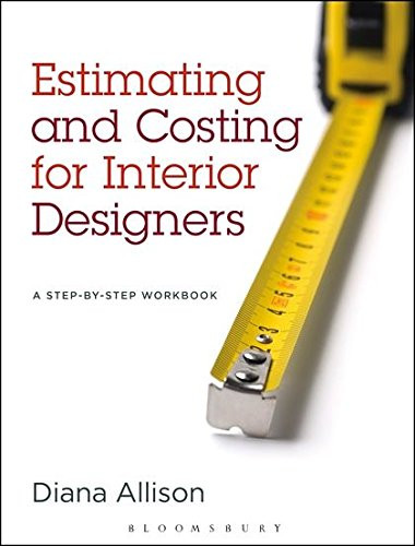 Estimating and Costing for Interior Designers