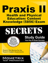 Praxis Ii Health and Physical Education Exam Secrets
