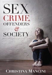 Sex Crime Offenders and Society