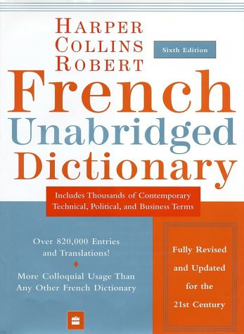 Harpercollins Robert French Unabridged Dictionary
